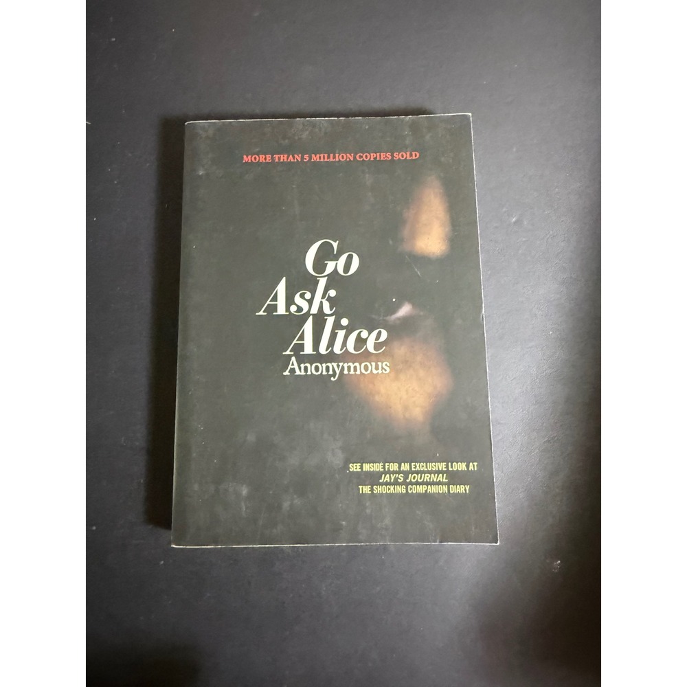 Go Ask Alice Anonymous Simon Pulse Paperback Book 9781416914631 Jays Journal